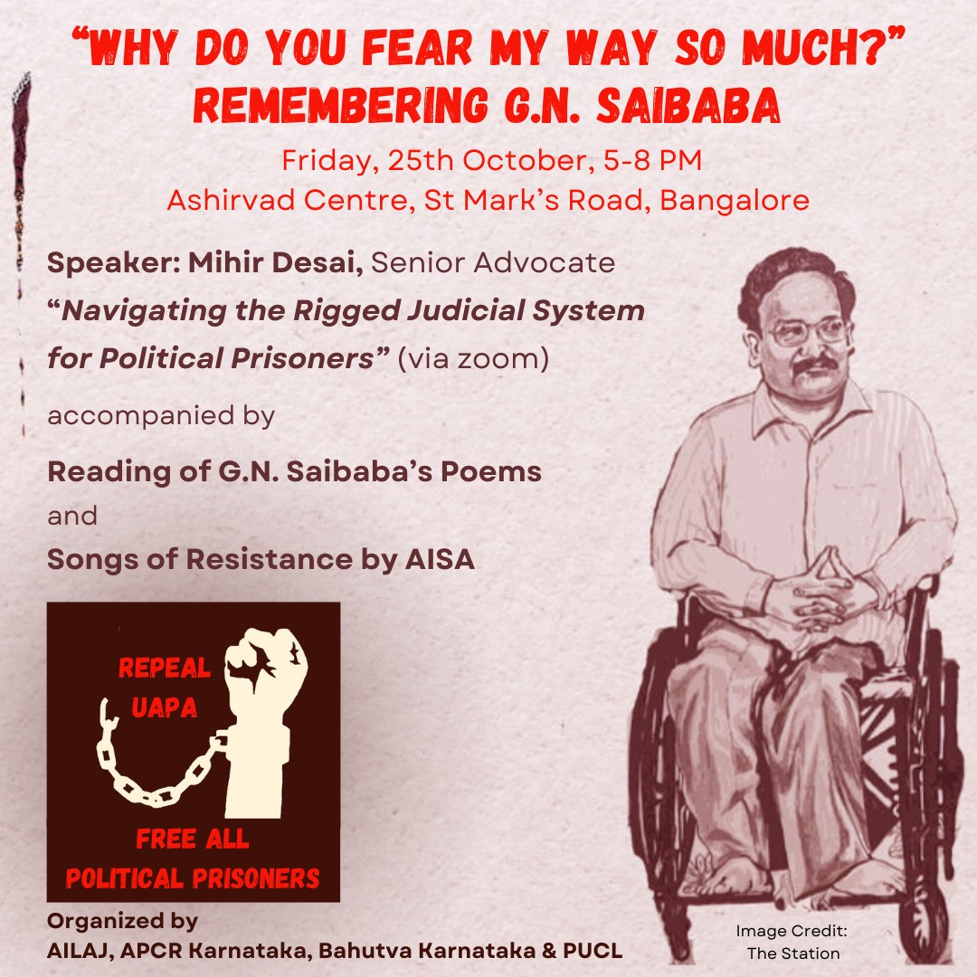 ವಿನಯ್ ಕೂರಗಾಯಲ ಶ್ರೀನಿವಾಸ Vinay K S (@vinaysreeni) on Twitter photo Friends , pls do join on Friday evening in remembering Prof Saibaba.
Let us remember his life, his work and let's talk about how to ensure this doesn't happen to anyone else.
Jointly organised by <a href="/AilajHq/">AILAJ_HQ</a> <a href="/BahutvaKtka/">Bahutva Karnataka ಬಹುತ್ವ ಕರ್ನಾಟಕ</a> <a href="/KarnatakaPucl/">PUCL Karnataka</a> APCR Karnataka. Friends , pls do join on Friday evening in remembering Prof Saibaba.
Let us remember his life, his work and let's talk about how to ensure this doesn't happen to anyone else.
Jointly organised by <a href="/AilajHq/">AILAJ_HQ</a> <a href="/BahutvaKtka/">Bahutva Karnataka ಬಹುತ್ವ ಕರ್ನಾಟಕ</a> <a href="/KarnatakaPucl/">PUCL Karnataka</a> APCR Karnataka.