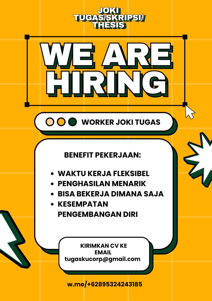 📣 HIRING BATCH 2

Ada yang berminat jadi talent/worker joki tugas tapi gak punya waktu untuk promosi? Ayo bergabung dengan Tim Joki Tugas Kami! 

Kami mencari mahasiswa tingkat akhir atau yang sudah/baru lulus untuk membantu mengerjakan tugas, skripsi, atau thesis -