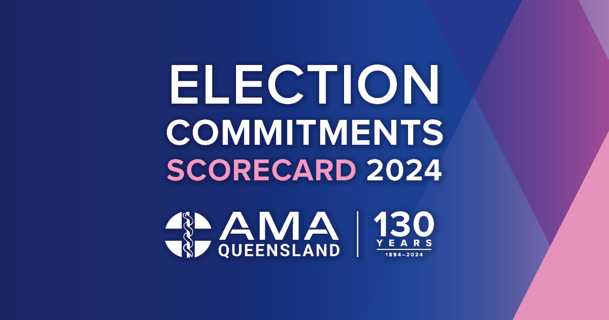 Major parties neck and neck on health promises - AMA Queensland has released its Election Commitments Scorecard, rating the main promises on health from the major parties. ama.com.au/qld/news/Major…