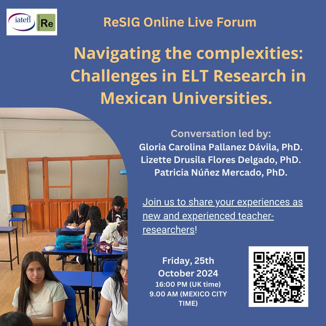 Ernesto Vargas Gil (@ernesto_appling) on Twitter photo Join us this Friday, 25 Oct, for a new @IATEFLReSIG Forum event focused on Navigating Complexities in ELT Research at Mexican Universities! #ELT #TeacherResearch #ReSIGForum
Register here: t.ly/oAToG Join us this Friday, 25 Oct, for a new @IATEFLReSIG Forum event focused on Navigating Complexities in ELT Research at Mexican Universities! #ELT #TeacherResearch #ReSIGForum
Register here: t.ly/oAToG