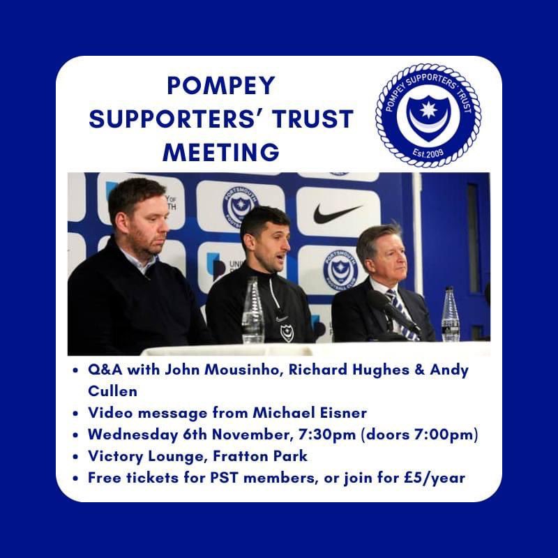 PST Members Event: 

🗣️Q&amp;A with John Mousinho, Rich Hughes and Andy Cullen

🎥 Video update from Michael Eisner

🏟️ Victory Lounge at Fratton Park

🗓️ Wednesday 6th November, 7:30 (Doors 7:00pm)

🎟️ £free to PST members eventbrite.co.uk/e/pst-invite-t… #Pompey