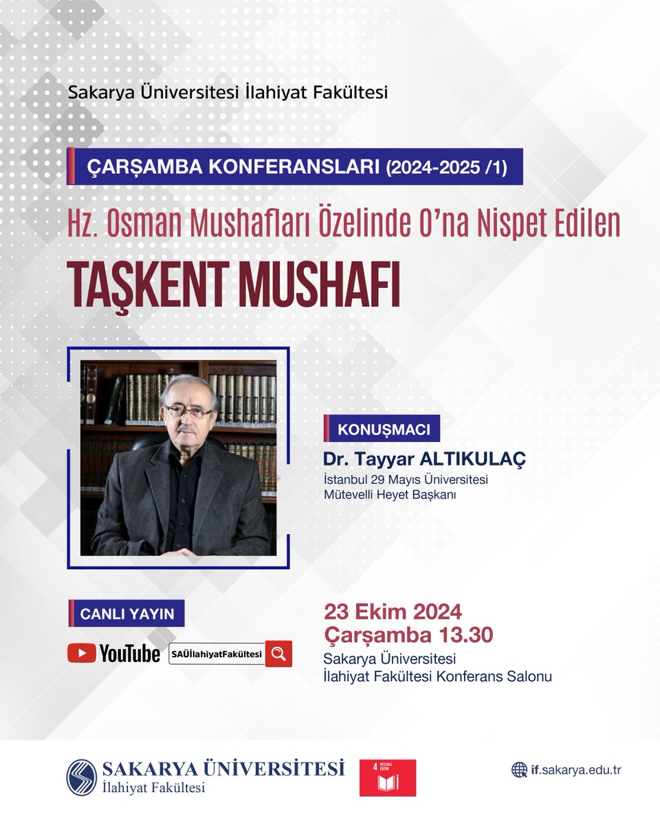 İstanbul 29 Mayıs Üniversitesi Mütevelli Heyeti Başkanı Dr. Tayyar Altıkulaç tarafından verilecek olan “Hz. Osman Mushafları Özelinde O’na Nispet Edilen Taşkent Mushafı” konulu konferans bugün 13.30’da Konferans Salonumuzda gerçekleştirilecektir.