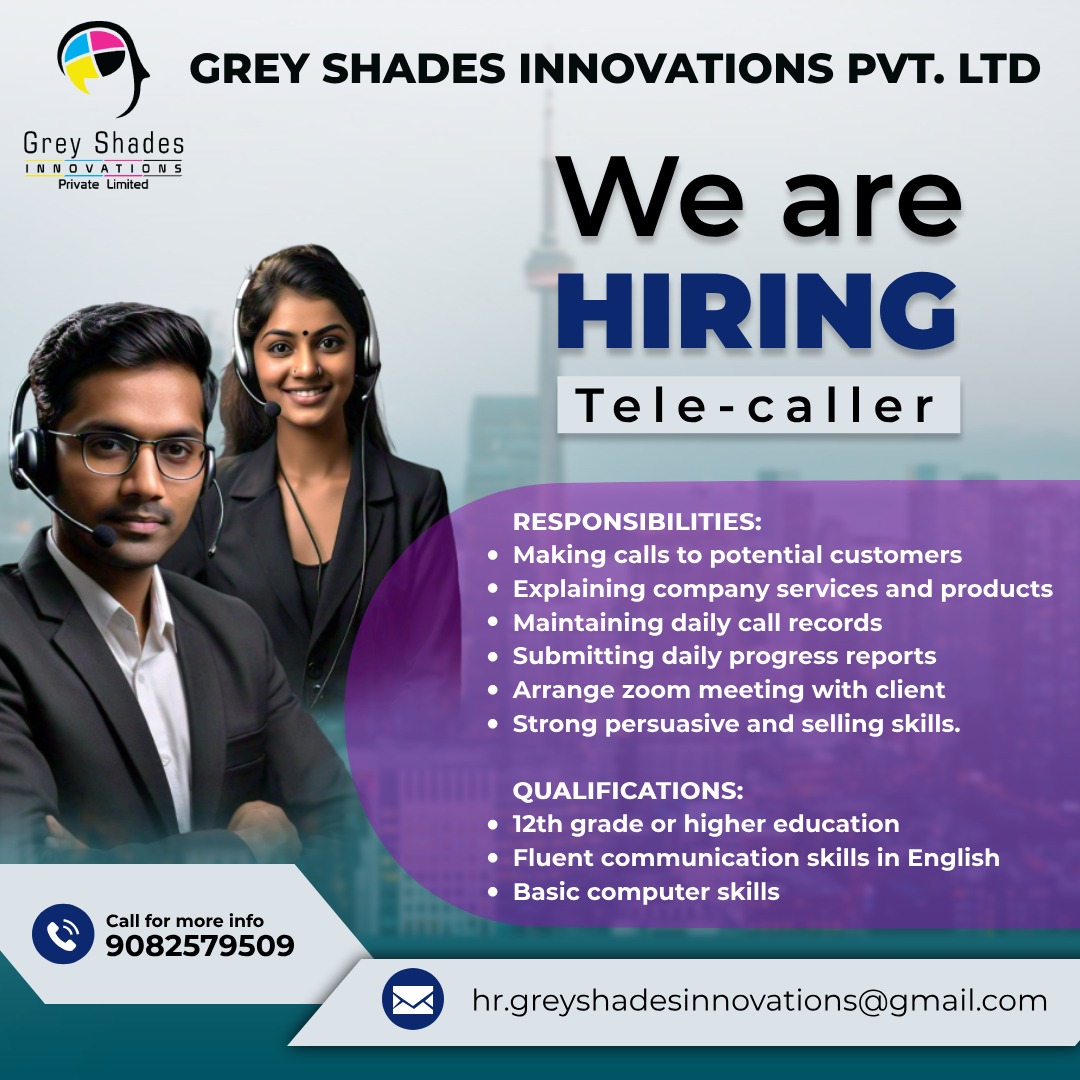 GreyShades5's tweet photo. Grey Shades Innovations is looking for talented and proactive individuals to join our team as Telecallers.
Contact: +91 9082579509
Submit your resume via email to: hr.greyshadesinnovations@gmail.com https://t.co/4Tn1jYIEYt