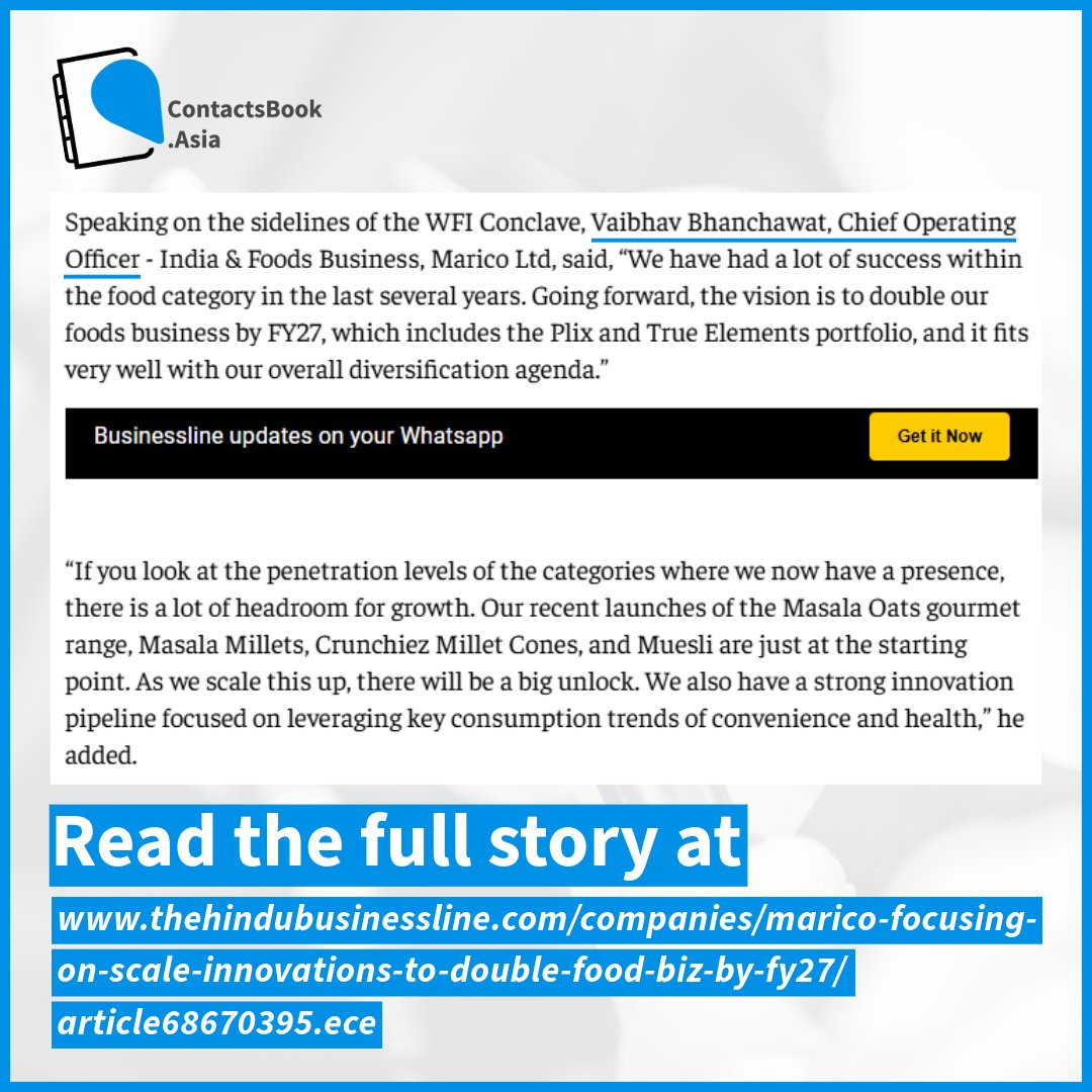 contactsbook_a's tweet photo. Read the latest commentary by https://t.co/upDOWMIUYN’s #expert, Vaibhav Bhanchawat, Chief Operating Officer of India &amp; Foods Business, Marico Ltd., on how #Marico plans to scale #innovations and double its food business by FY27.

Read here https://t.co/YuzAPT0qKn

#journorequest https://t.co/sTBMv6ewTp