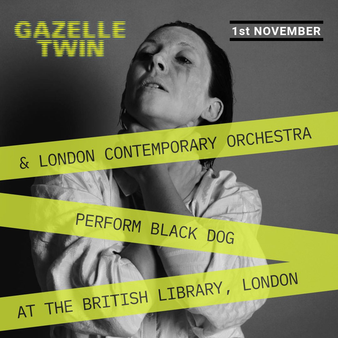 Gazelle Twin (@gazelletwin) on Twitter photo On 1 November Gazelle Twin joins <a href="/LCOrchestra/">LCOrchestra</a> at the <a href="/britishlibrary/">British Library</a> London, for a dark night of live music from the album BLACK DOG.
Arranged by <a href="/maxdewardener/">Max de Wardener</a>
Conducted by <a href="/HughBrunt/">Hugh Brunt</a>
Live Visuals by Dan Conway
Support from <a href="/laurarecorder/">Laura Cannell</a>
TICKETS: seetickets.com/tour/gazelle-t… On 1 November Gazelle Twin joins <a href="/LCOrchestra/">LCOrchestra</a> at the <a href="/britishlibrary/">British Library</a> London, for a dark night of live music from the album BLACK DOG.
Arranged by <a href="/maxdewardener/">Max de Wardener</a>
Conducted by <a href="/HughBrunt/">Hugh Brunt</a>
Live Visuals by Dan Conway
Support from <a href="/laurarecorder/">Laura Cannell</a>
TICKETS: seetickets.com/tour/gazelle-t…
