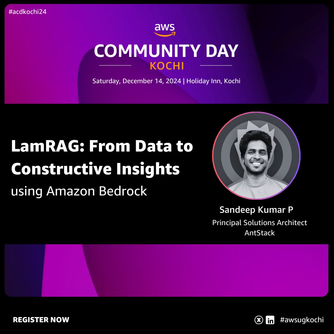 Thrilled to announce our first speaker for #acdkochi24 <a href="/sandykumar93/">Sandy</a>  from <a href="/AntStack/">AntStack</a> 

Session:
LamRAG: From Data to Constructive Insights using Amazon Bedrock

#aws #AWSCommunity #GenerativeAI #Serverless #AWSUGKochi #AIonAWS