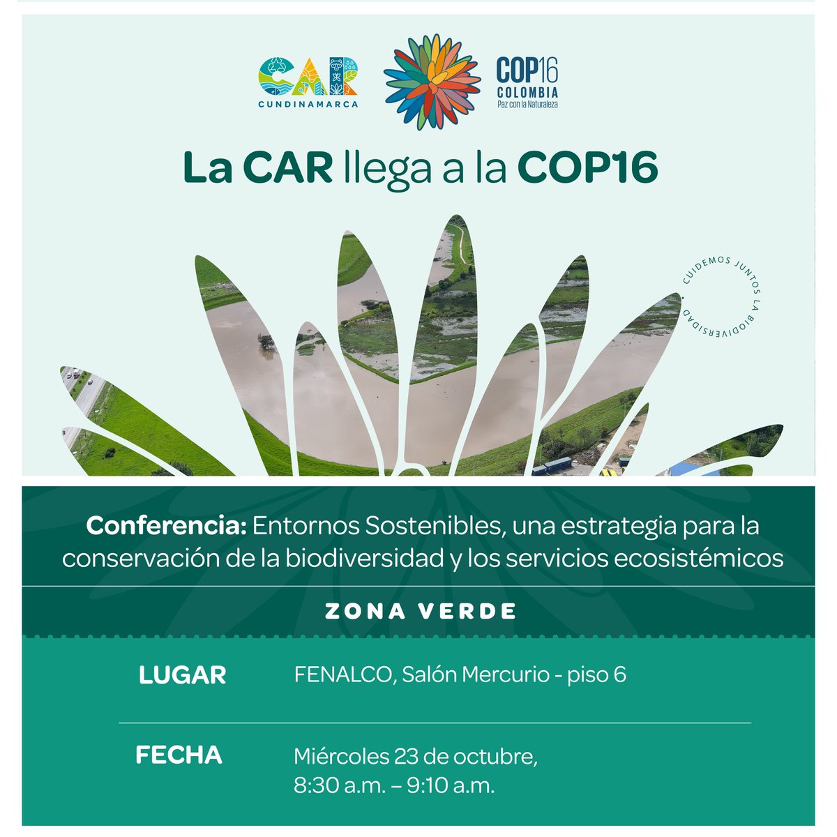 Agéndate para este nuevo encuentro en la #COP16Colombia. En FENALCO estaremos en la conferencia 'Entornos Sostenibles, una estrategia para la conservación de la biodiversidad y los servicios ecosistémicos'.
#CAResCOP16