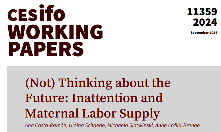 CESifo (@cesifonetwork) on Twitter photo (Not) Thinking about the Future: Inattention and Maternal Labor Supply | <a href="/anacostaramon/">Ana Costa-Ramón</a> @urs_schaede <a href="/MichaelaSlotwi1/">Michaela Slotwinski</a> Anne Ardila Brenoe
#econtwitter
cesifo.org/en/publication… (Not) Thinking about the Future: Inattention and Maternal Labor Supply | <a href="/anacostaramon/">Ana Costa-Ramón</a> @urs_schaede <a href="/MichaelaSlotwi1/">Michaela Slotwinski</a> Anne Ardila Brenoe
#econtwitter
cesifo.org/en/publication…