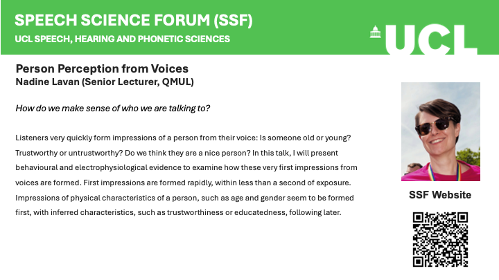 How do we make sense of who we are talking to? 🗣️👤

Please join us Tomorrow at 3pm BST for  SSF #2 of 24-25! 
 Dr @nadinelavan (QMUL) will present work on forming first impressions from voices.   
We’ll be in Chandler House B01 and on Zoom - feel free to DM for link.