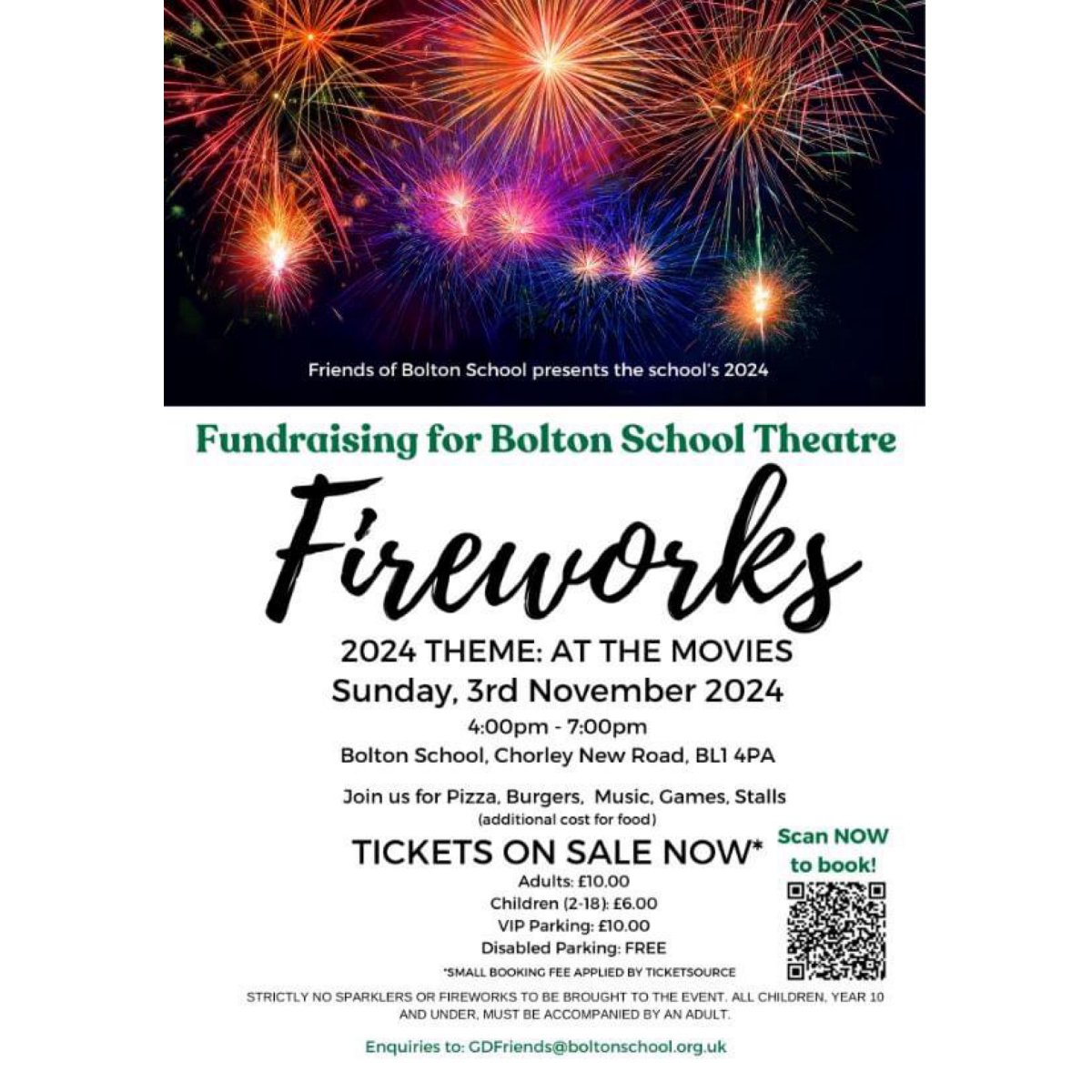 Remember, Remember......to get your tickets for the annual Bolton School Fireworks!
Held here at School on SUNDAY NOVEMBER 3rd 2024

We hope you can join us for one of the most anticipated events on the annual School Calendar. There will be food vendors, music, games and stalls