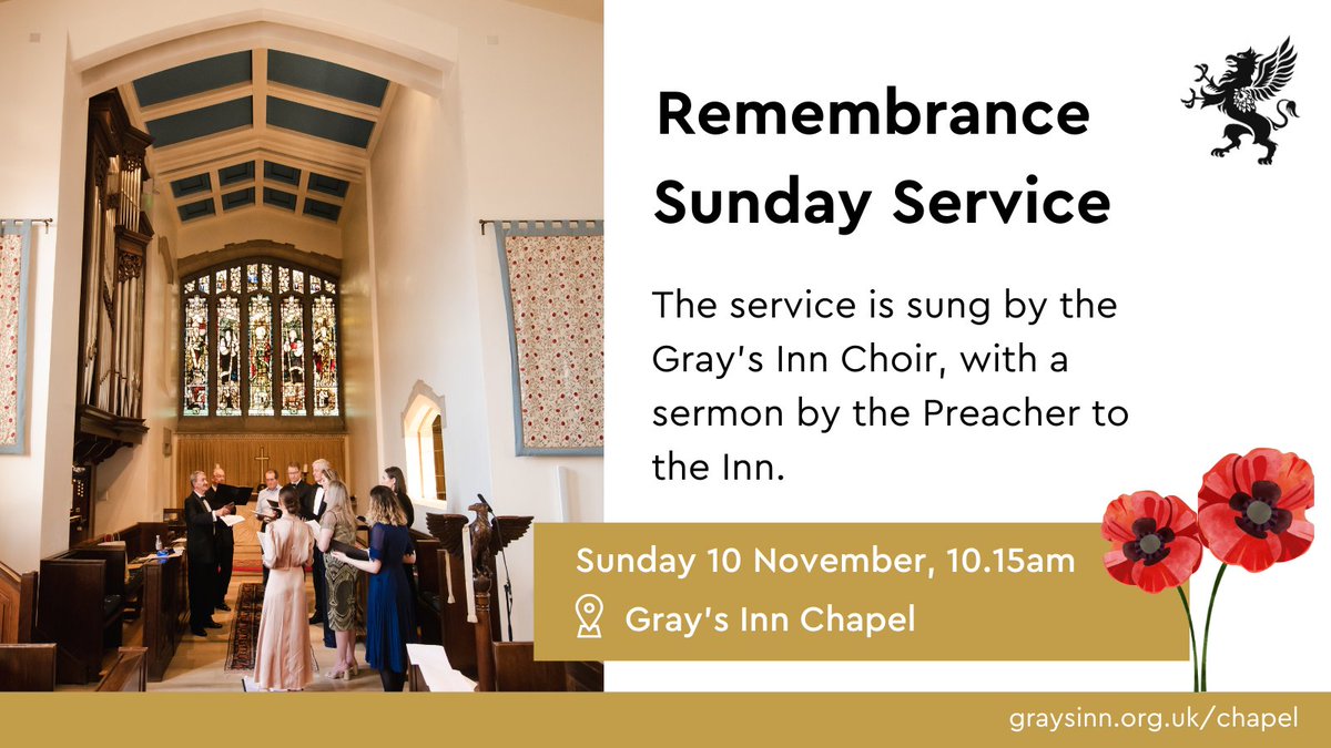 Walk in to the #RemembranceSunday Sunday Service at 10.15am on Sunday 10 November 

Book for the formal lunch in Hall which follows this Chapel service ➡️ graysinn.org.uk/events/sunday-…