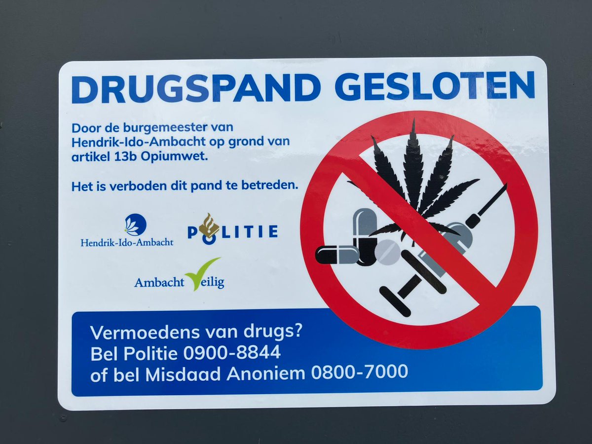 Op last van de burgemeester is vandaag een bedrijfspand gesloten aan het Noordeinde, in verband met een eerder aangetroffen hennepkwekerij, voor een periode van 6 maanden! #aanpakdrugsoverlast