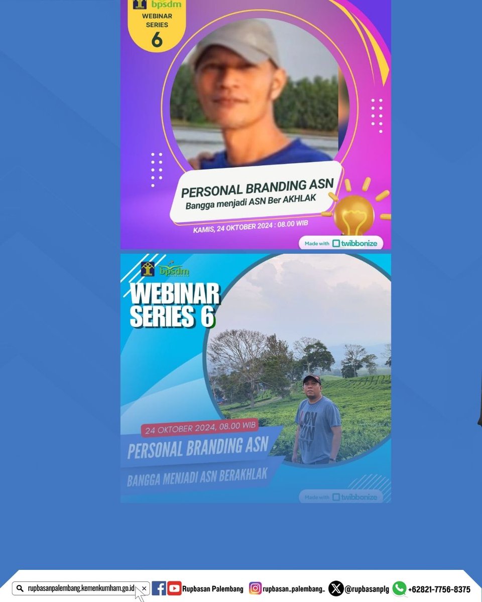 rupbasanplg's tweet photo. Jangan Lewatkan !!!
#webinarseries6bpsdm Cerdas Bersama BPSDM Hukum dan HAM  @bpsdm_kumham dengan Tema
“Personal Branding Aparatur Sipil Negara”

Kamis, 24 Oktober 2024

@Kemenkumham_RI 
@kumham_sumsel 
@bpsdm_kumham

#RupbasanPalembang
#KumhamPasti
#KumhamSumsel https://t.co/qdemULEF5W
