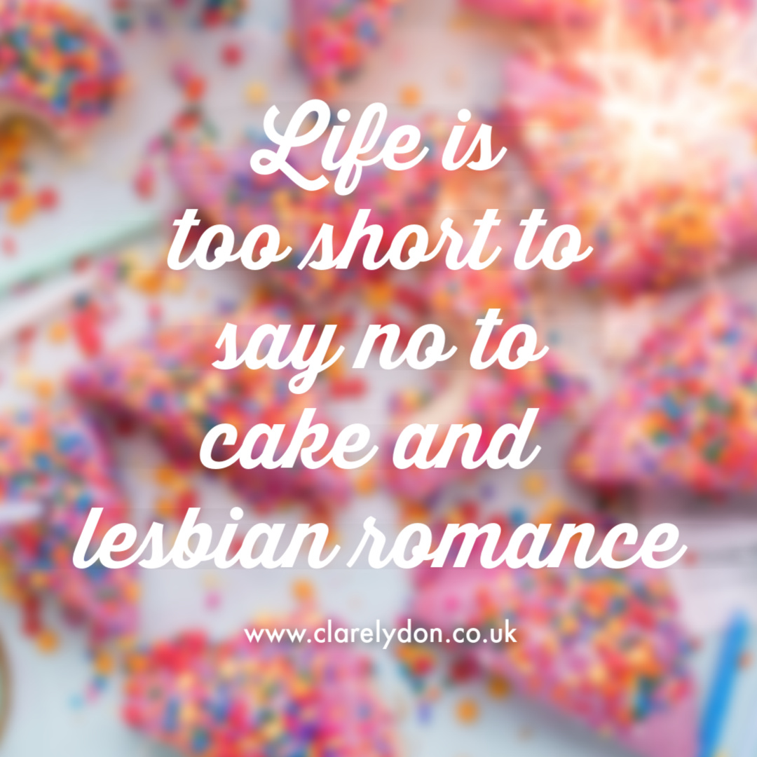 Have I mentioned my new novel, Don't Marry Me At Christmas, has an abundance of cake? If you're looking for #lesbian #romance I've got 26 of them: clarelydon.co.uk #lesfic #lesbianfiction #lesbianromance #sapphic #queer #wlw #sapphicstory #sapphicfiction