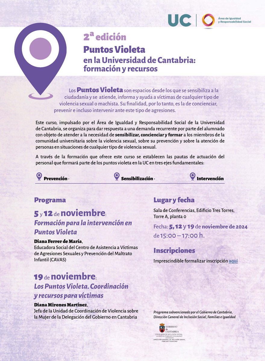 🟣 Formación en puntos violeta en <a href="/unican/">Universidad de Cantabria</a> (2ª Ed.)
📆5, 12 y 19 noviembre | 15.00-17.00 h
📍Sala de Conferencias, Edificio Tres Torres, Torre A, planta 0 
✍️Imparte <a href="/CantabriaCavas/">CAVAS Cantabria</a> y <a href="/DelGobCantabria/">Delegación del Gobierno en Cantabria</a>
🌐Info e inscripciones 👉acortar.link/YQA6lI