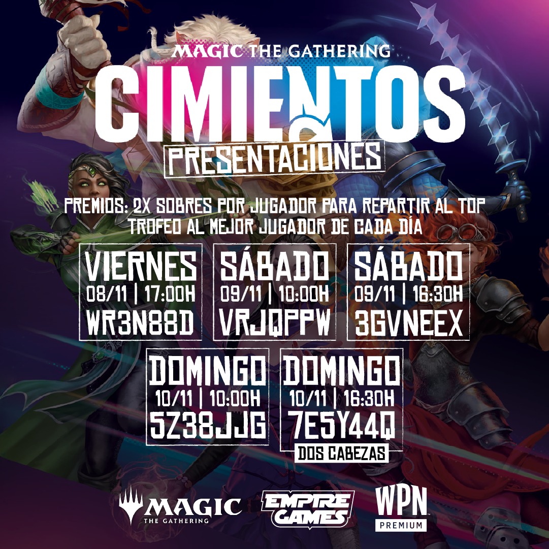 empiregames_sev's tweet image. 📣 PRESENTACIONES CIMIENTOS 🏹

📅 Viernes, sábado y domingo (8, 9 y 10 de noviembre)
💲 Inscripciones: 35€ - 135€ (precio en función del número de presentaciones seleccionadas)
🕔 Hora: 17:00h, 10:00h y 16:30h

🛒 Reserva tu plaza en 👉 tinyurl.com/2mvse4f3

#MagicTCG