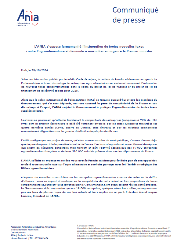 ANIA (@ania_france) on Twitter photo #Communiqué | L’ANIA s’oppose fermement à l’instauration de toutes nouvelles taxes contre l’agro-alimentaire et demande à rencontrer en urgence le Premier ministre.
<a href="/MichelBarnier/">Michel Barnier</a> #Communiqué | L’ANIA s’oppose fermement à l’instauration de toutes nouvelles taxes contre l’agro-alimentaire et demande à rencontrer en urgence le Premier ministre.
<a href="/MichelBarnier/">Michel Barnier</a>