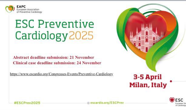 🗓️ ESC PREVENTIVE CARDIOLOGY 2025 🫀

⏰ Abstract deadline submission: 21 November
⏰ Clinical case deadline submission: 24 November