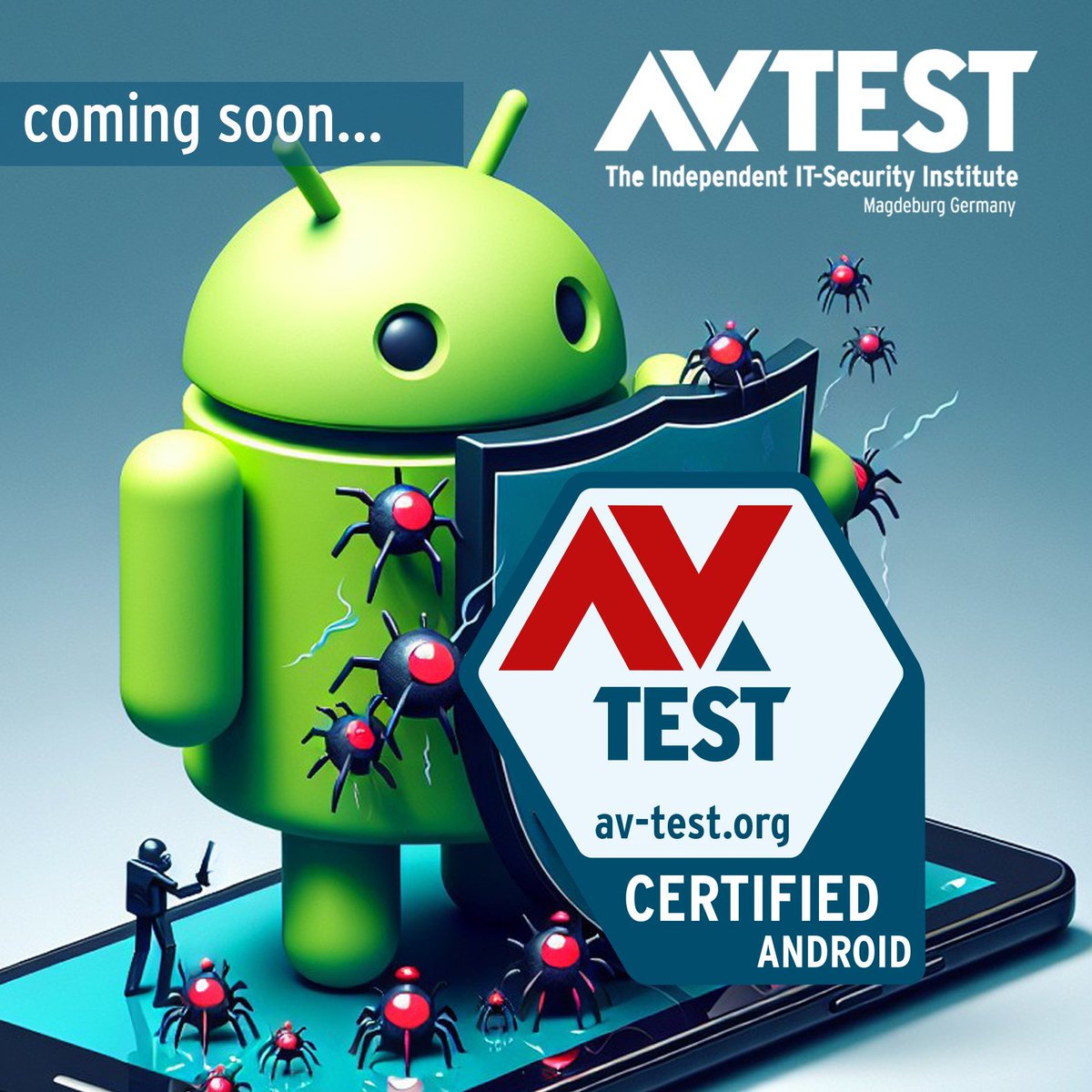 ⏳Coming soon: #android #Security: New test results will be published next week by <a href="/avtestorg/">AV-TEST</a>!