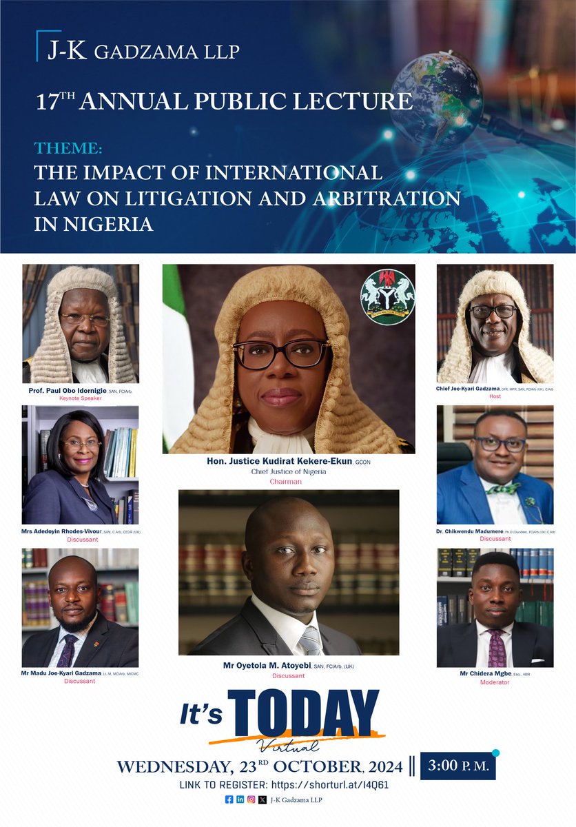 It’s today! 

The 17th edition of the J-K Gadzama LLP Annual Public Lecture is scheduled to take place today, at 3pm. 

To register, kindly click this link: shorturl.at/I4Q61