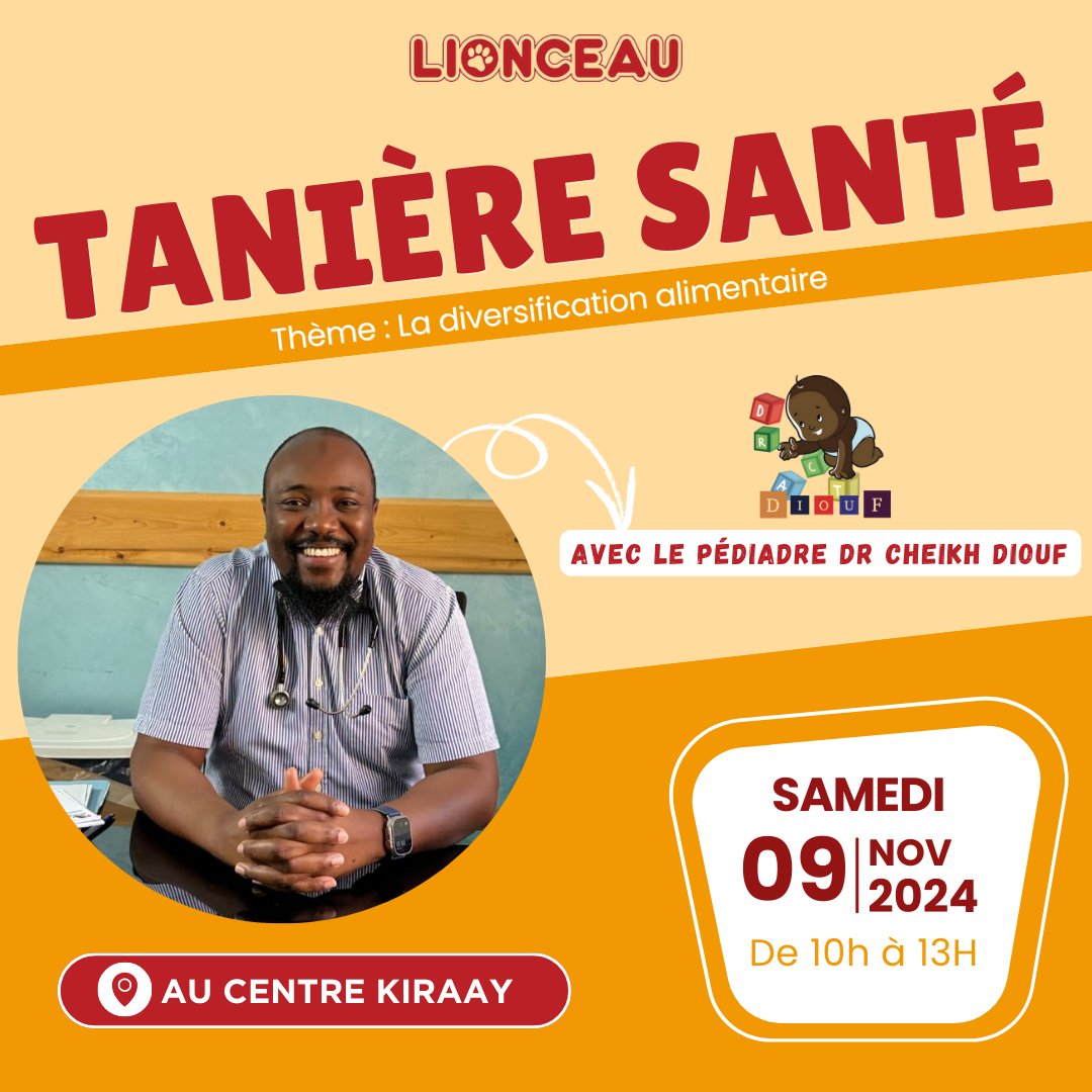 📅 Rejoignez-nous le 9 novembre au @kiraaycentre_dk avec le pédiatre @cheikh_pediatre_a_dakar pour parler diversification alimentaire !  Réservez maintenant pour 30 000 F (35 000 F sur place) via le lien dans notre bio. Ne manquez pas cette occasion pour la santé de votre bébé .