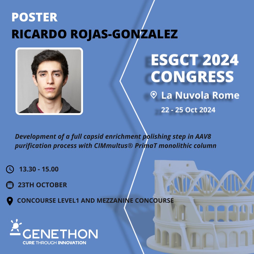 📢 [#ESGCT2024]
📄Today from 01:30 pm - 03:00 pm CEST time - Don’t miss Ricardo Rojas-Gonzales from @GenethonFR [Board No.0012]: Development of a full capsid enrichment polishing step in AAV8 purification process with CIMmultus® PrimaT monolithic column.
#AAV #DSP