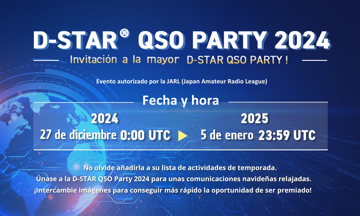 Estamos emocionados de anunciar la edición 2024 de la #DSTAR #QSO Party internacional.

¡Una manera divertida de disfrutar de los equipos D-STAR durante estas fiestas! Además, ¡Con oportunidad de ser premiado!🏆

Para más información, consultad la noticia en nuestra página web.