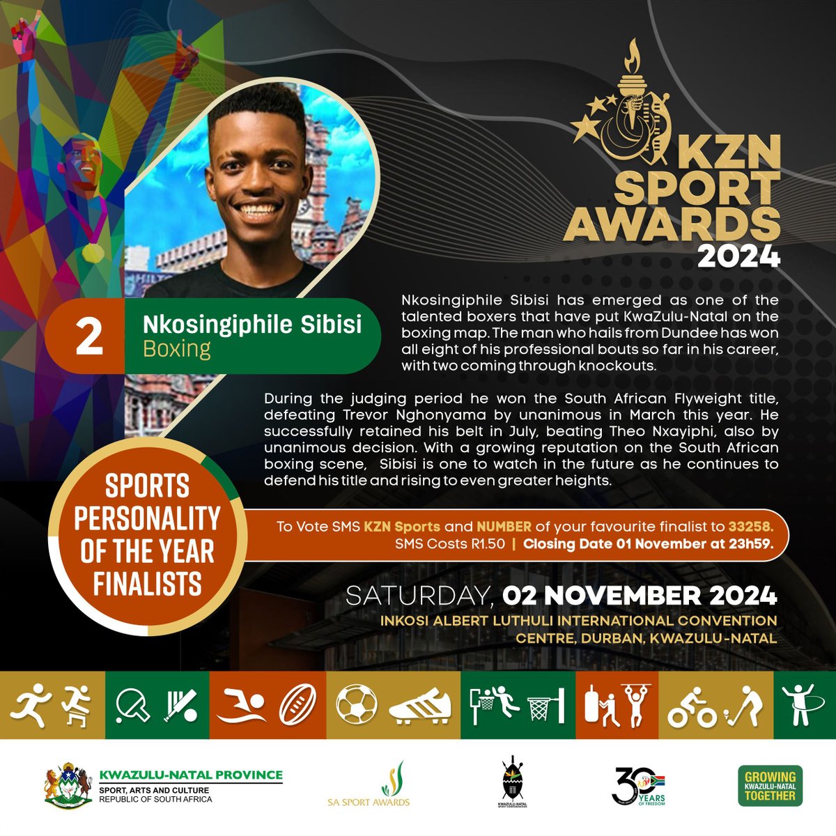 Nkosingiphile Sibisi is a bright talent, with 9-0 fight record. Today we celebrate you. Make sure to VOTE for your champion by smsing his number to 33258. #KZNSportAwards #Ezemidlalo