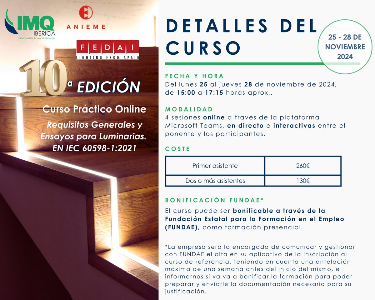 🎉 Participa en la 10ª Edición del Curso Práctico: Requisitos y Ensayos para Luminarias. Norma EN IEC 60598-1:2021 de <a href="/IMQIberica/">IMQ Ibérica</a>, <a href="/Fedai_es/">Fedai</a> y #ANIEME.

Más información👇

linkedin.com/posts/imq-ib-r…

#Curso #CursoOnline #Iluminación #Normas #Standards #Mueble #Lighting