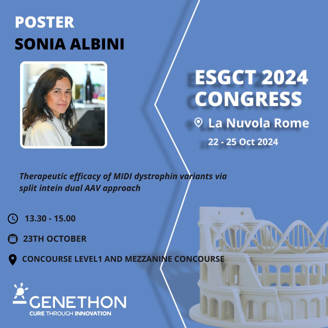 📢 [#ESGCT2024]
📄Today from 01:30 pm - 03:00 pm CEST time -Come and ask questions to Sonia Albini from <a href="/GenethonFr/">GENETHON France</a> about her poster: Therapeutic efficacy of MIDI dystrophin variants via split intein dual AAV approach, [Board No.0124]