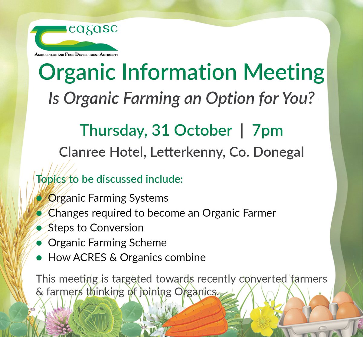 Are you interested in Organics?  We have two meetings taking place next week in #Sligo &amp; #Donegal.  A great opportunity to learn everything you need to know about joining the Organic Scheme and have all your questions answered <a href="/TeagascOrganics/">TeagascOrganics</a> <a href="/teagasc/">Teagasc</a>