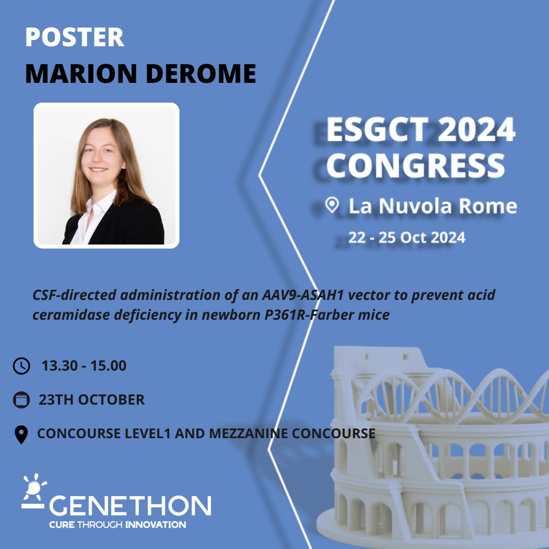 📢 [#ESGCT2024]
📄Today from 01:30 pm - 03:00 pm CEST time - Don’t miss Marion Derome from <a href="/GenethonFr/">GENETHON France</a> , with her poster: CSF-directed administration of an AAV9-ASAH1 vector to prevent acid ceramidase deficiency in newborn P361R-Farber mice, [Board No.0300]