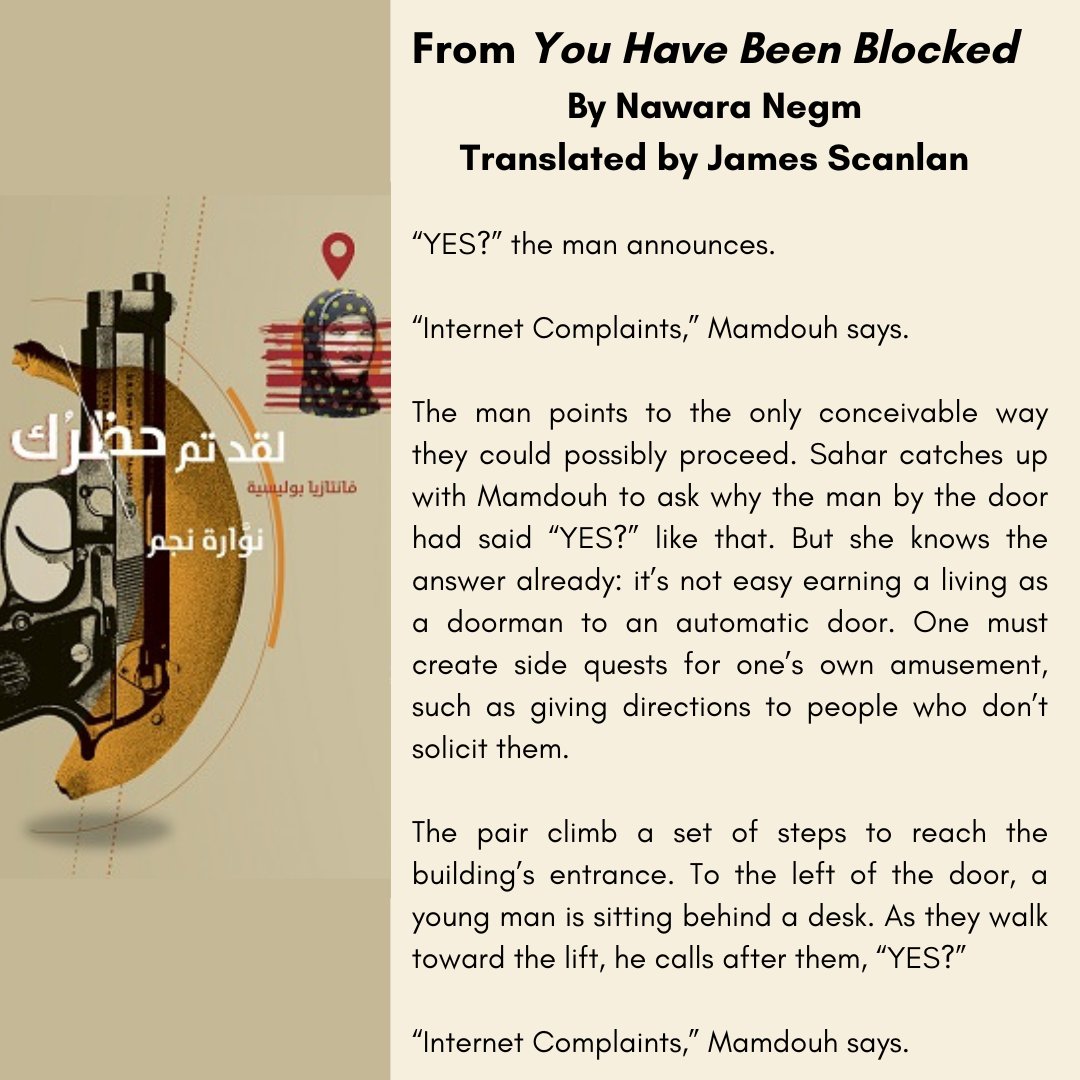 For your enjoyment, an excerpt of Nawara  Negm's brilliant YOU HAVE BEEN BLOCKED today on arablit, tr. <a href="/james_m_scanlan/">James Scanlan</a>:

arablit.org/2024/10/23/an-…

Just a bit of it: