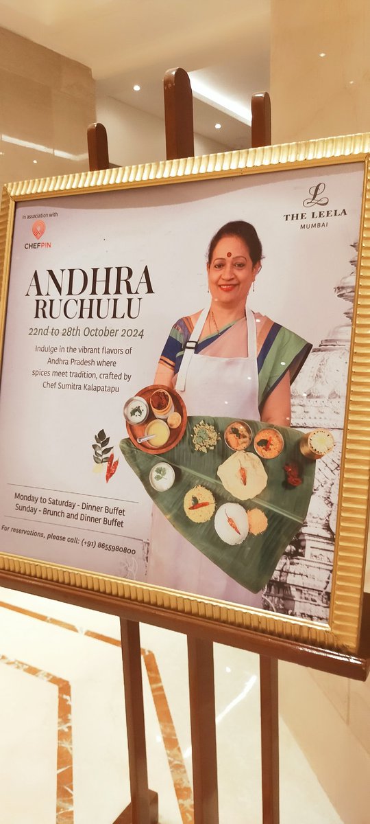 Andhra food festival by <a href="/ChefPin1/">Chef Pin</a> <a href="/rockymohan30/">Rocky Mohan</a> <a href="/siddmohan/">Siddharth Mohan</a> at The Leela #Mumbai 
22nd - 28th Oct '24
Home Chef Sumitra is serving the guests home style traditional Andhra cuisine 
Thank you <a href="/salloni/">MasalaChic</a> for inviting to #experience the authentic #Regional cuisine