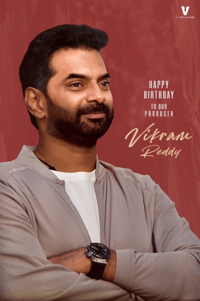 Wishing our visionary producer, #VikramReddy garu, a very Happy Birthday ❤️‍🔥

Your dedication and passion for cinema inspires us all. Here’s to another year of creating remarkable stories and achieving great success 💫