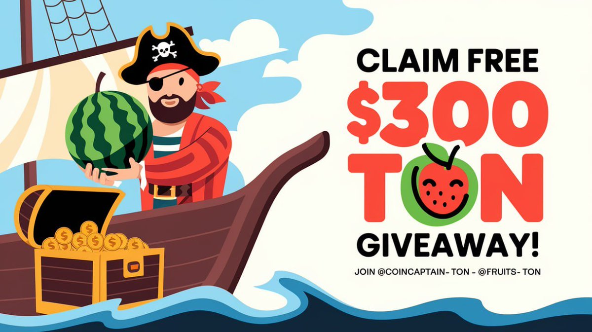 🌟Claim FREE $300 TON Giveaway!🌟

• Follow: <a href="/coincaptain_ton/">Coin Captain</a> &amp; @fruits_ton
• Like ❤️ &amp; Retweet

✨ A new lucky winner will be selected daily until all rewards are claimed!

 #TON #Giveaway #Airdrop