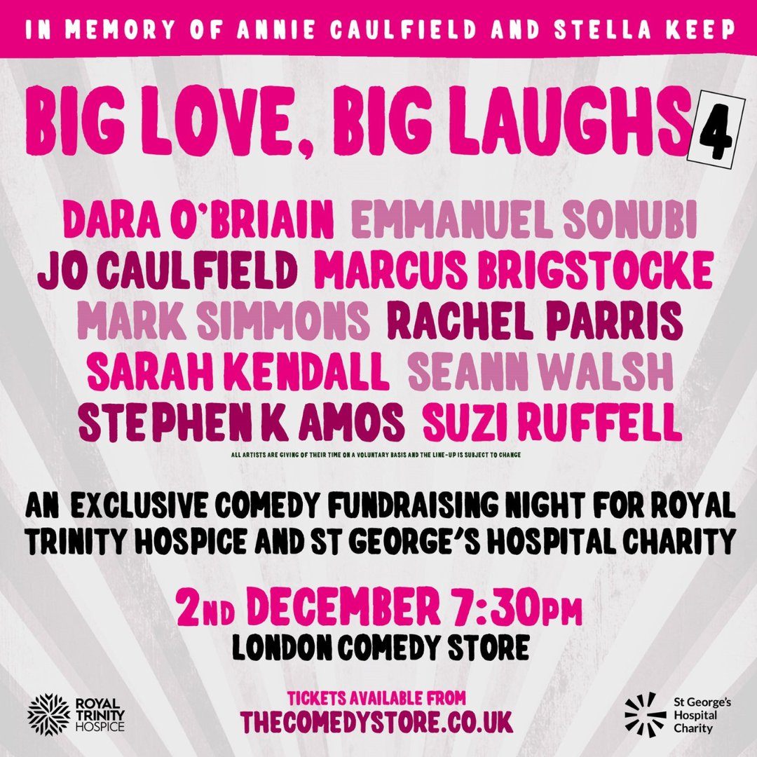 trinityhospice's tweet photo. Big Love. Big Laughs. returns for another year 👏

Hosted by @jo.caulfield.1 and @stephenkamos in support of Trinity and @stgeorgeshospitalcharity

Monday 2 December, 7.30-10.30pm, @comedystorelondon

Buy your tickets: https://t.co/EV7hzEc39R https://t.co/lNOShTslqi