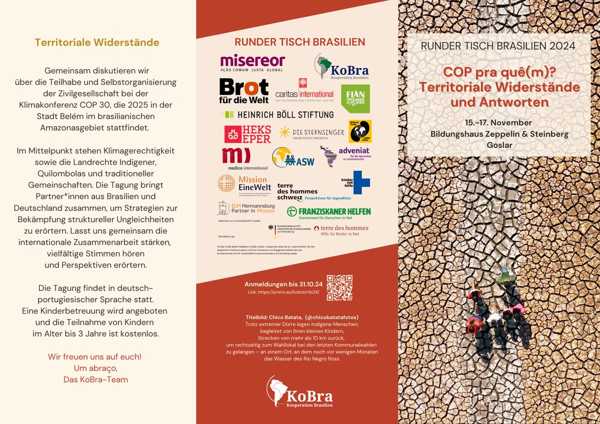 KoBrasilien's tweet photo. RUNDER TISCH BRASILIEN 2024 // MESA REDONDA BRASIL 2024
"COP pra quê(m)? Territoriale Widerstände und Antworten"
15.-17. November in Goslar 
Anmeldungen sind noch bis zum 31. Oktober möglich: https://t.co/PMOZvqp3ct https://t.co/U6oOVnEL95