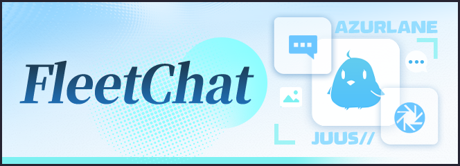 AzurLane_EN's tweet photo. Dear Commander,

The new feature, FleetChat, will be available after maintenance. It is divided into private chats and group chats, letting you interact with one-on-one and group conversations with shipgirls!

#AzurLane #Yostar https://t.co/wEuZgriTAY