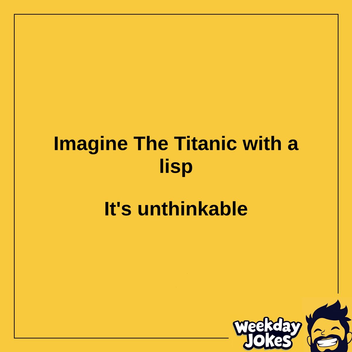 weekdayjokes's tweet photo. #Titanic https://t.co/RZWxAZZzn3