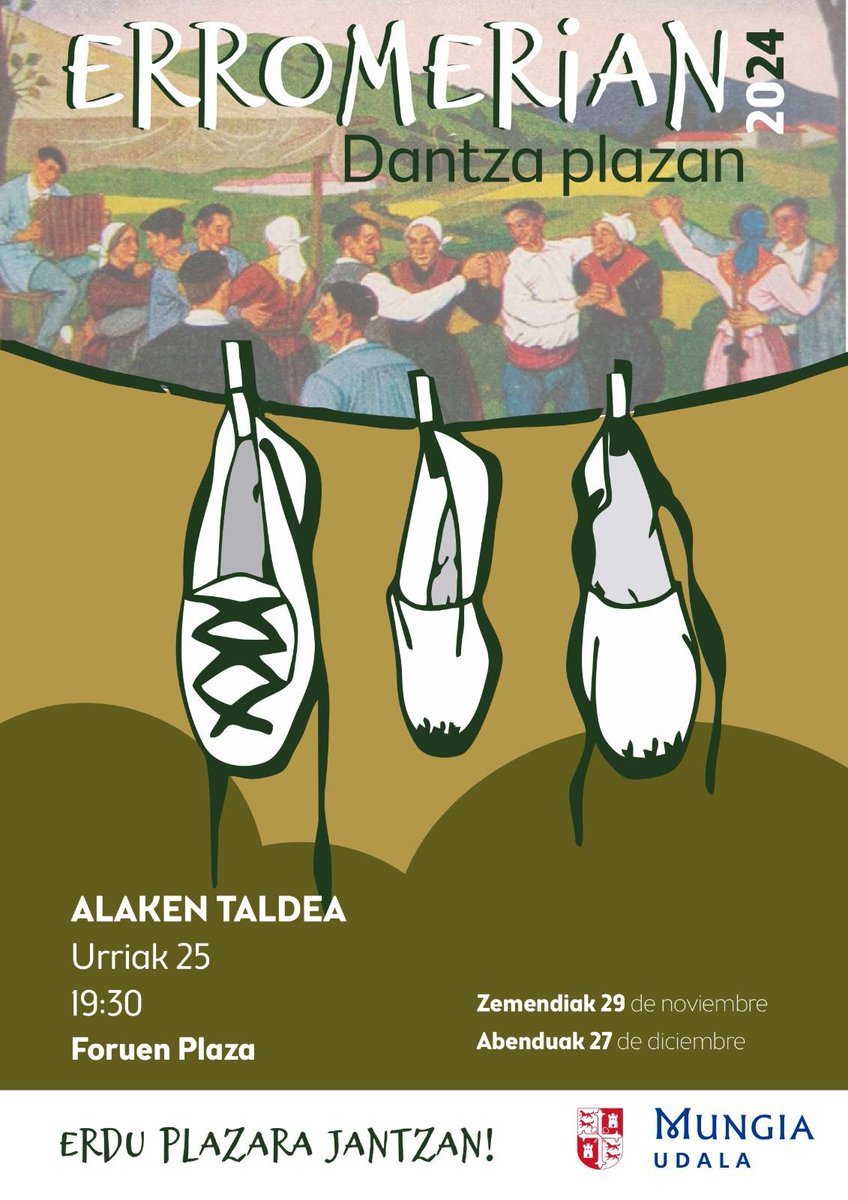 MungiaUdala's tweet photo. 🪗 Erromerian 🩰
🗓️ Urriak 25 / 25 de octubre
ALAKEN TALDEA
⏰ 19:30
📍 Foruen Plaza
Erdu plazara jantzan!

#Mungia #Erromerian #EuskalDantzak https://t.co/0DShmLtvUo