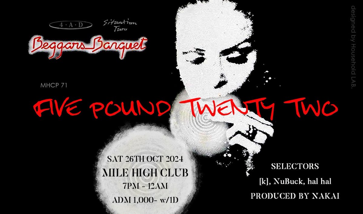 MILEHIGHCLUB202's tweet image. Sat 26 OCTOBER 2024
7pm ～ 12am
[K], NUBUCK AND HALHAL
add.¥1000 w/1 drink
MILE HIGH CLUB NAMBA (0677107364)
#BeggarsBanquet #SituationTwo #4ad #newwave #postpunk #indies #electric #synthPop #listeningbar #vinylbar #musicbar #レコードバー #MHCP71 #mhc23102024