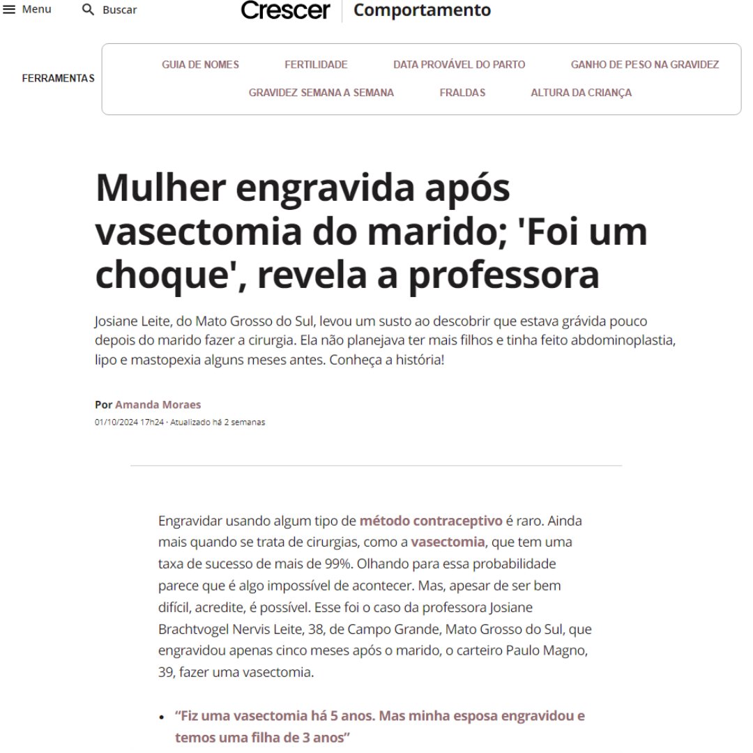 Casais que buscam métodos contraceptivos mais eficazes recorrem a métodos como a vasectomia. Porém, mesmo com chances mínimas, existe a possibilidade de este método não ser suficiente para impedir uma gravidez.

Em uma matéria publicada recentemente na Revista Crescer...

-&gt;