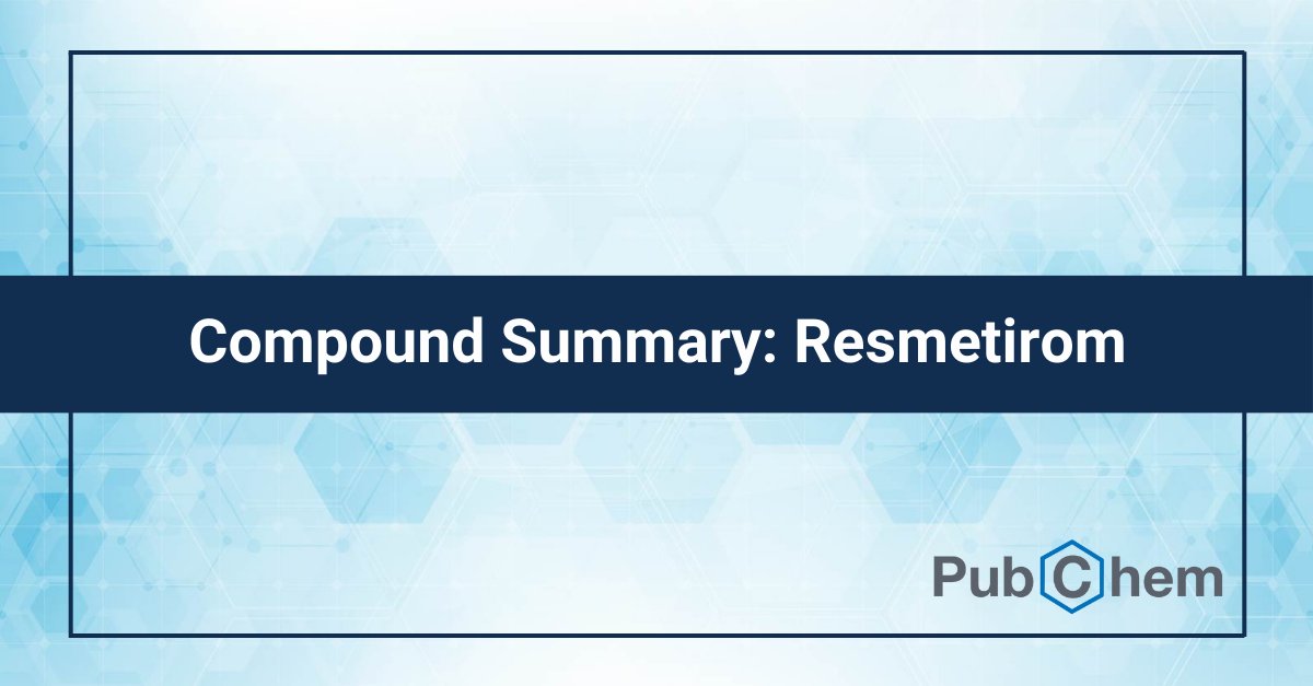 Have you heard of Rezdiffra, also known as resmetirom? The drug was approved by the FDA in 2024 for the treatment of noncirrhotic non-alcoholic steatohepatitis with moderate to advanced liver scarring. Learn more in #PubChem: ow.ly/NZ2R50Stc5Y
