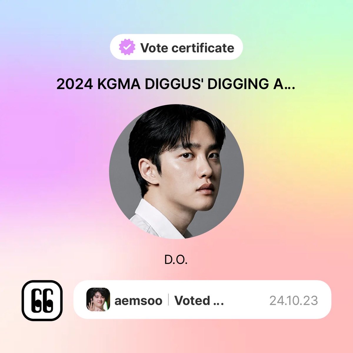 PLEASE VOTE FOR KYUNGSOO ONCE A DAY! 😊😊

lnk.diggus.com/vote?voteId=45
24/10/23 15:00 ~ 24/11/12 23:59
I voted for 2024 KGMA DIGGUS' DIGGING ARTIST in D.O.