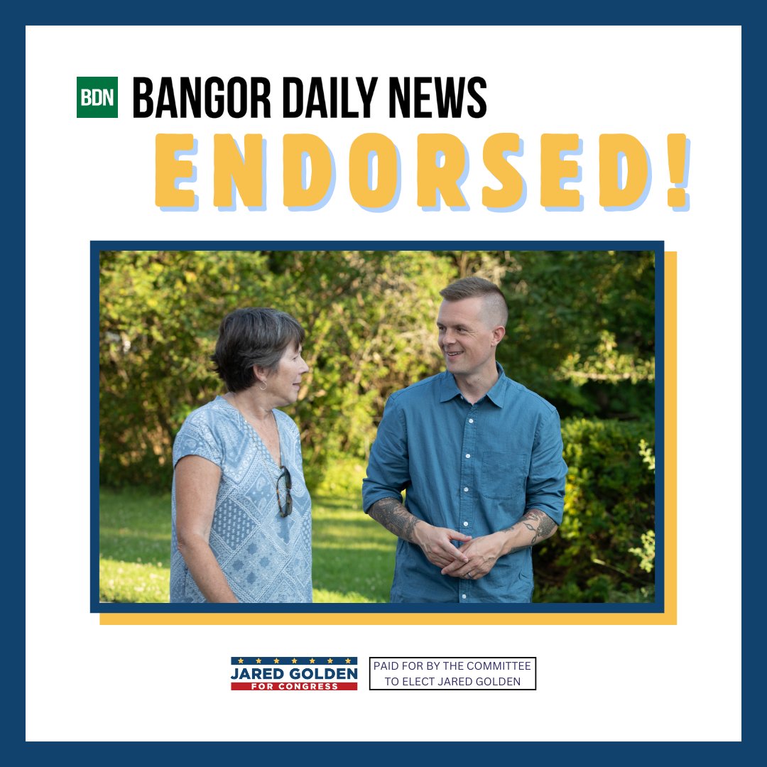 golden4congress's tweet image. BDN: "Jared Golden has the right bipartisan credentials for Maine's 2nd District"