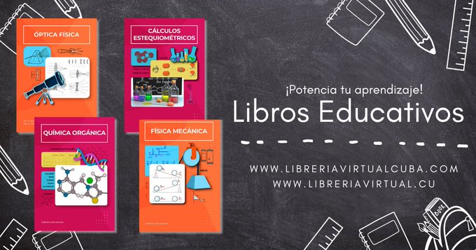libreriavcuba's tweet photo. 🚀Potencia tu aprendizaje con nuestra colección de Libros educativos:
✔️Física mecánica 
✔️Química orgánica 
✔️Óptica Física y mucho más... 
Disponibles👇
🌎🔗https://t.co/k89hBfWRYn 
🇨🇺🔗https://t.co/GOU9HxbjDI https://t.co/EWvOYinAnM