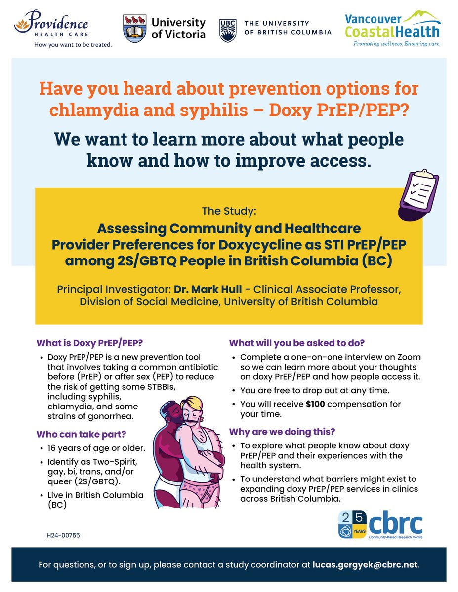 Are you part of the 2S/GBTQ community in British Columbia? Have you heard about Doxy PrEP/PEP as prevention options for chlamydia and syphilis? We want to hear from you! 

For questions, or to sign up, please contact a study coordinator at lucas.gergyek@cbrc.net