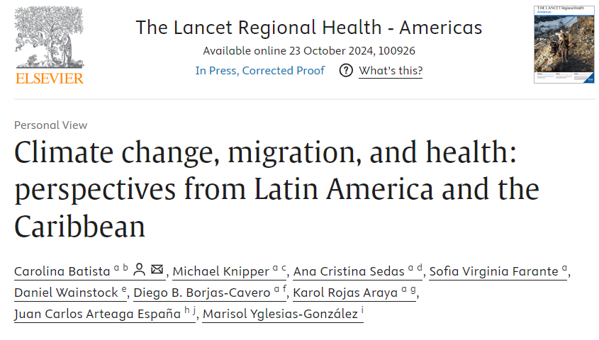 📢Nuevo artículo en <a href="/LancetRH_Americ/">The Lancet Reg Health-Americas</a>🌍Climate change,migration, and health: perspectives from Latin America and the Caribbean

Explora los impactos del cambio climático en la salud de migrantes y comunidades vulnerables en LAC👇🔗doi.org/10.1016/j.lana…
#MigraciónLAC #SaludGlobal