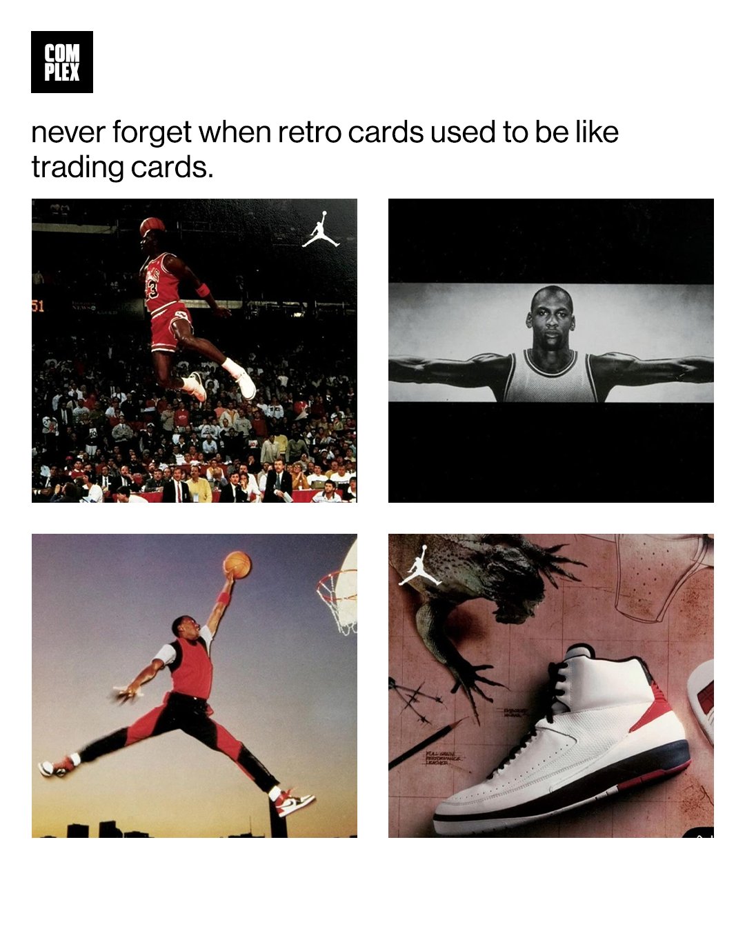 Complex Sneakers on X Need the Jordan Brand to bring retro cards back immediately. Restore the feeling https t SDKE1L6XKq X